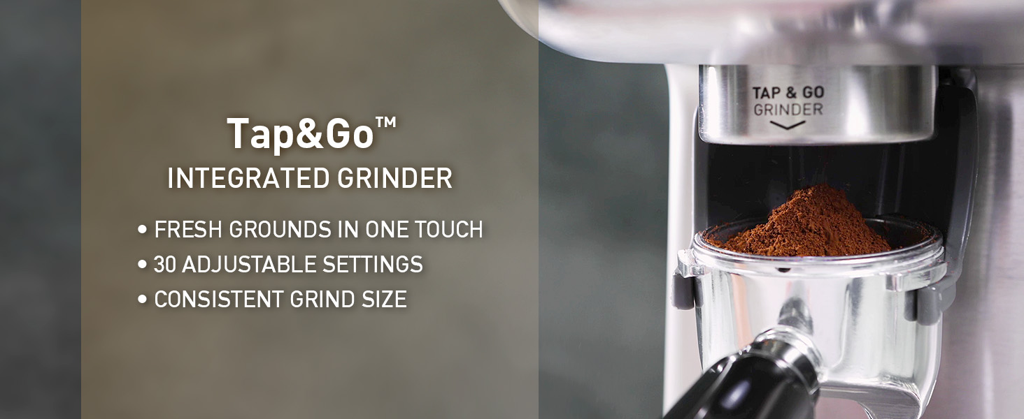 Tap&Go™ Integrated Grinder